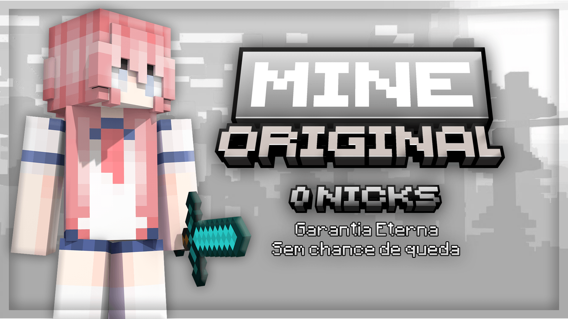 Minecraft 0 Nick (GARANTIA ETERNA)